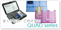 QUAD series